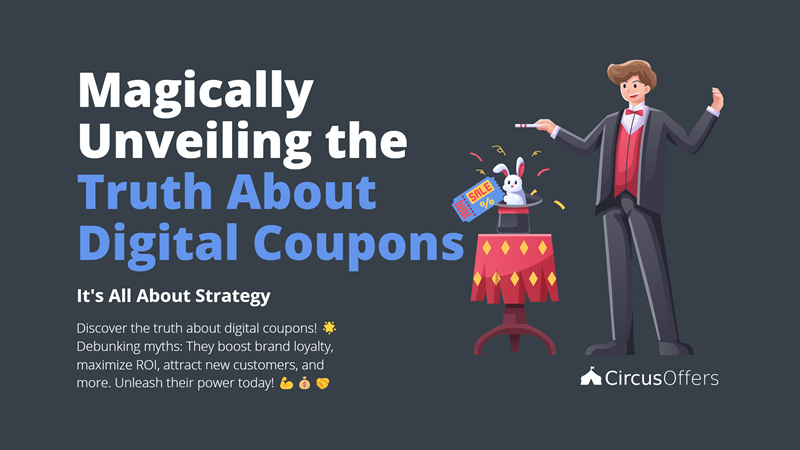 Debunking the Myths of Digital Coupons