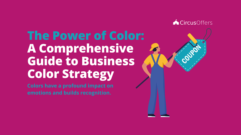 The Power of Color - A comprehensive Guide to Business Color Strategy